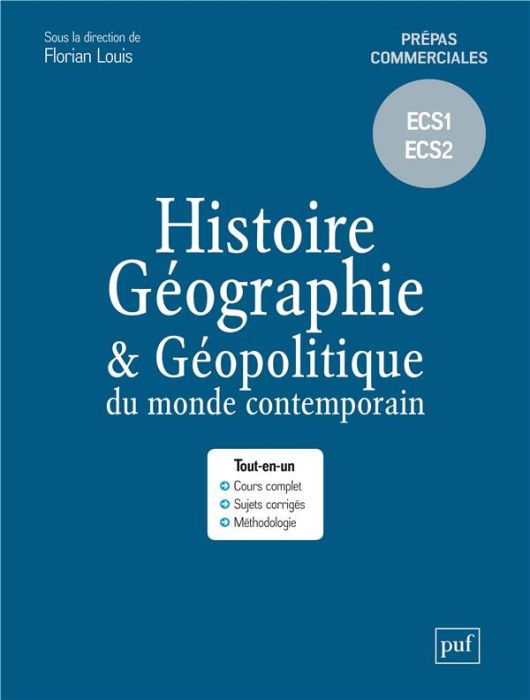 Emprunter Histoire, géographie et géopolitique du monde contemporain. Prépas commerciales – ECS1 ECS2 livre