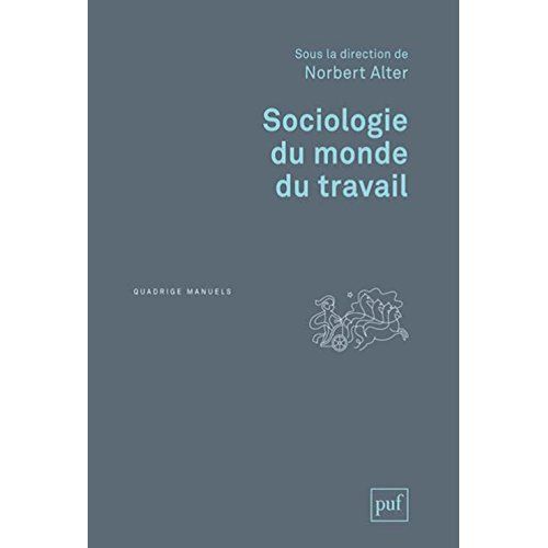 Emprunter Sociologie du monde du travail. 3e édition livre