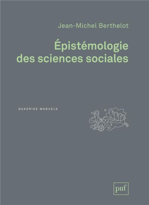 Emprunter Epistémologie des sciences sociales. 3e édition livre