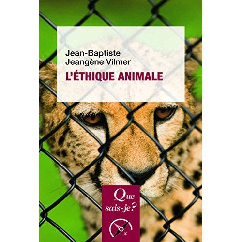 Emprunter L'éthique animale. 3e édition livre