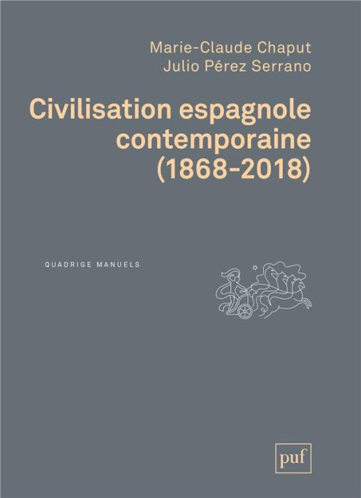 Emprunter Civilisation espagnole contemporaine. (1868-2018) livre