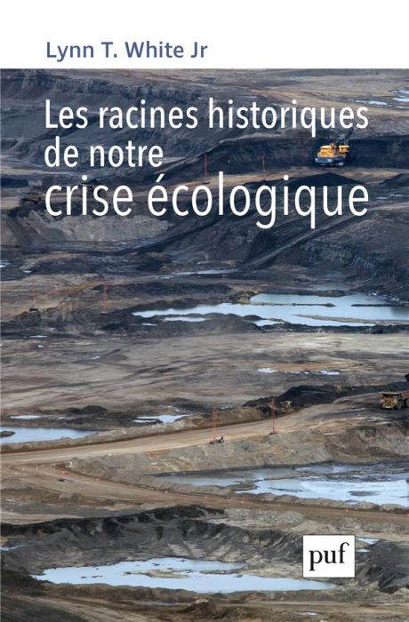 Emprunter Les racines historiques de notre crise écologique livre