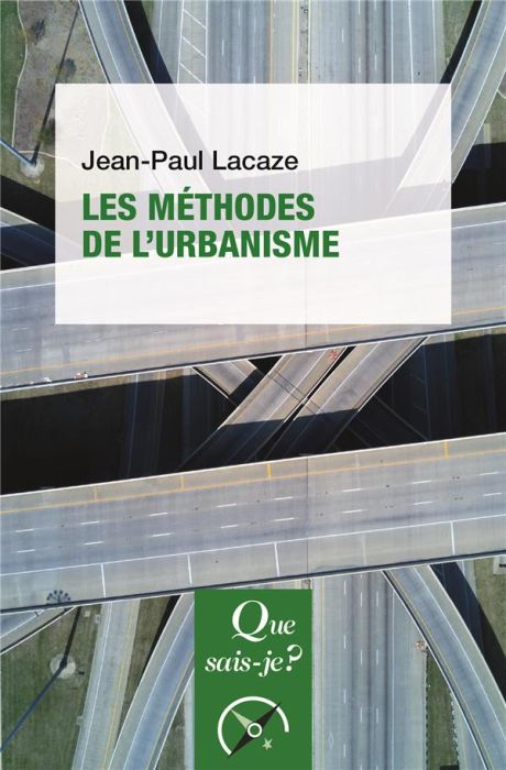 Emprunter Les méthodes de l'urbanisme. 7e édition livre
