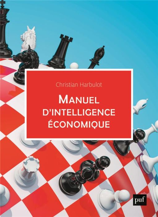 Emprunter Manuel d'intelligence économique. 3e édition livre