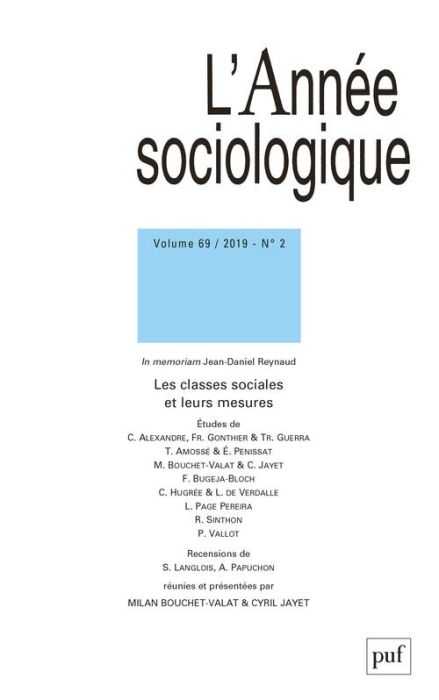 Emprunter L'Année sociologique Volume 69 N° 2/2019 : Les classes sociales et leurs mesures livre