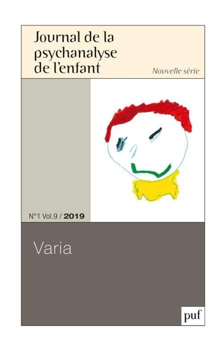 Emprunter Journal de la psychanalyse de l'enfant Volume 9 N° 1/2019 : Varia livre