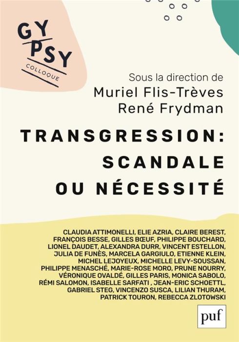 Emprunter Transgression : scandale ou nécessité ? Colloque Gypsy XX livre