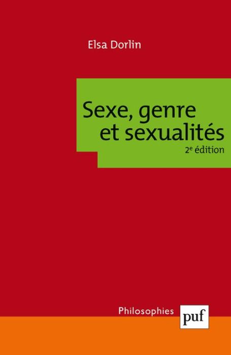Emprunter Sexe, genre et sexualités. Introduction à la philosophie féministe, 2e édition livre
