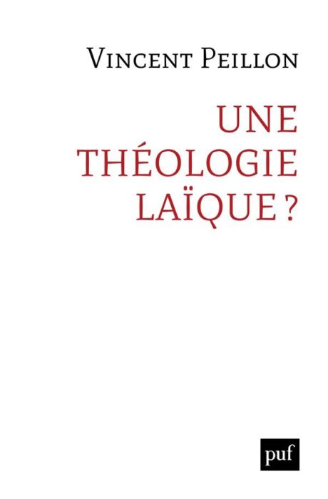 Emprunter Une théologie laïque ? livre
