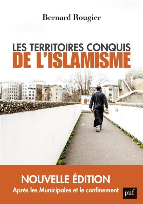 Emprunter Les territoires conquis de l'islamisme. 2e édition revue et augmentée livre