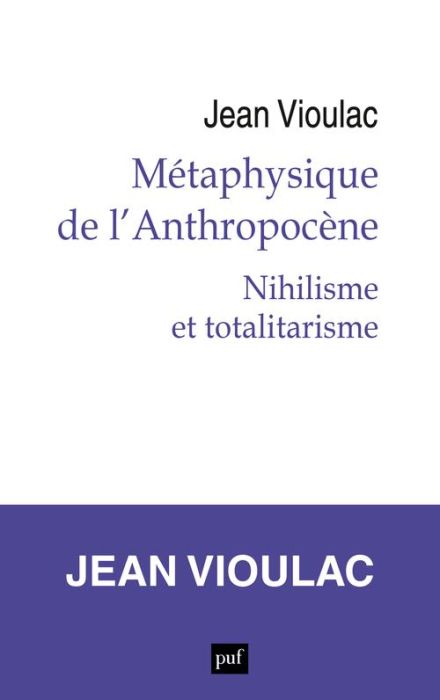 Emprunter Métaphysique de l'anthropocène. Nihilisme et totalitarisme, 1re édition livre