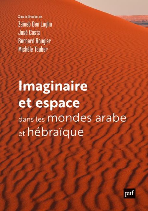 Emprunter Imaginaire et espace dans les mondes arabe et hébraïque livre