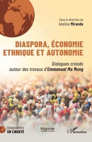 Emprunter Diaspora, économie ethnique et autonomie. Dialogues croisés autour des travaux d'Emmanuel Ma Mung livre