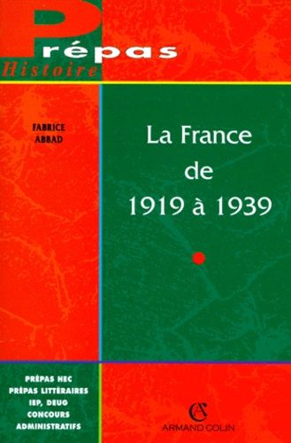 Emprunter La France de 1919 à 1939 livre