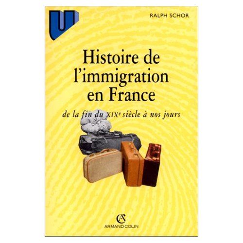 Emprunter Histoire de l'immigration en France de la fin du XIXème siècle à nos jours livre