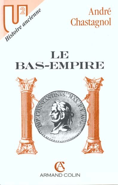 Emprunter LE BAS EMPIRE. 3ème édition livre