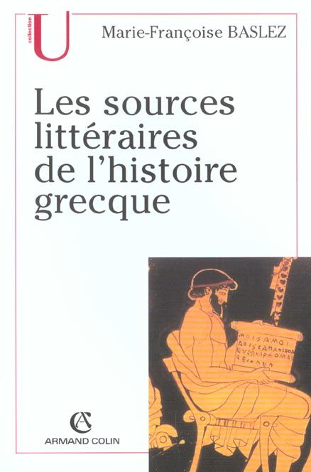 Emprunter Les sources littéraires de l'histoire grecque livre