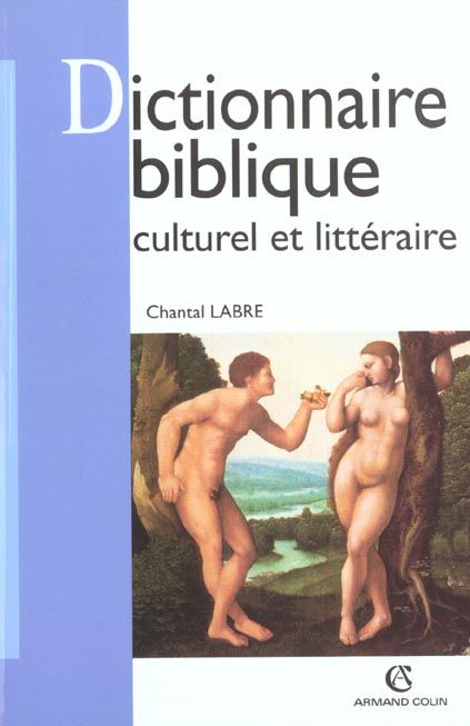 Emprunter Dictionnaire biblique, culturel et littéraire livre
