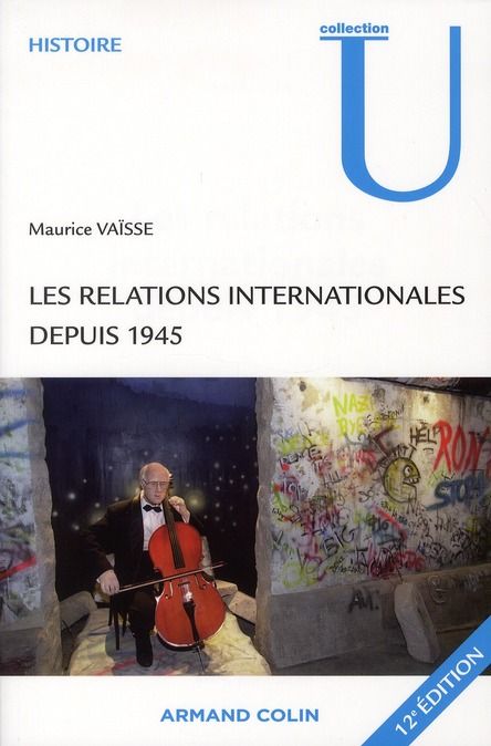 Emprunter Les relations internationales depuis 1945 livre