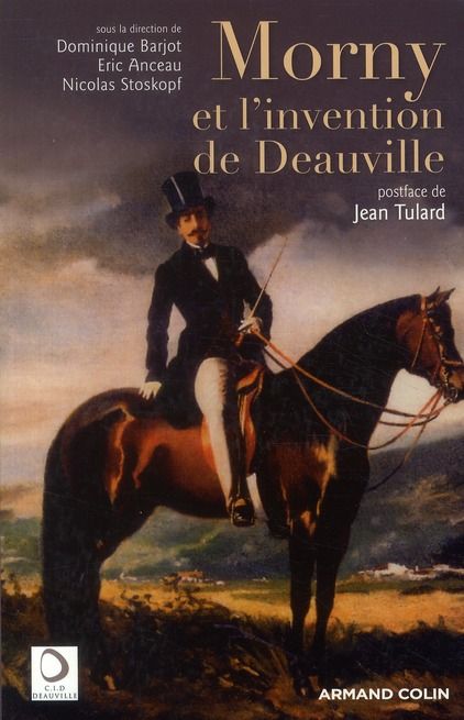 Emprunter Morny et l'invention de Deauville livre