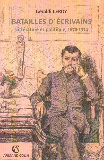 Emprunter Batailles d'écrivains. Littérature et politique, 1870-1914 livre