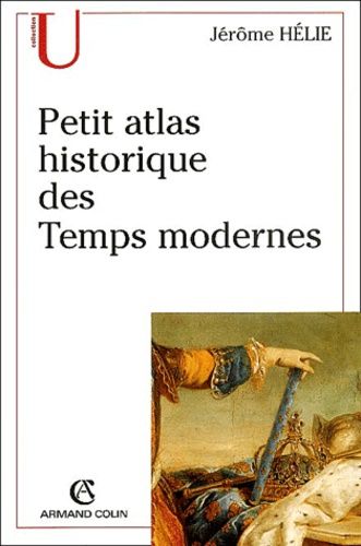 Emprunter PETIT ATLAS HISTORIQUE DES TEMPS MODERNES livre