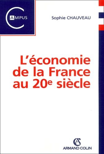Emprunter L'économie de la France au 20e siècle livre
