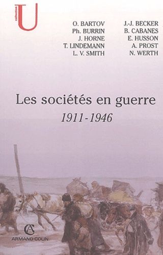 Emprunter Les sociétés en guerre 1911-1946 livre