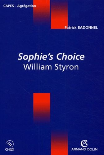 Emprunter Sophie's Choice. William Styron livre