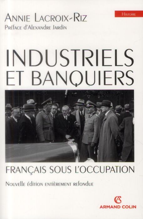 Emprunter Industriels et banquiers français sous l'Occupation livre