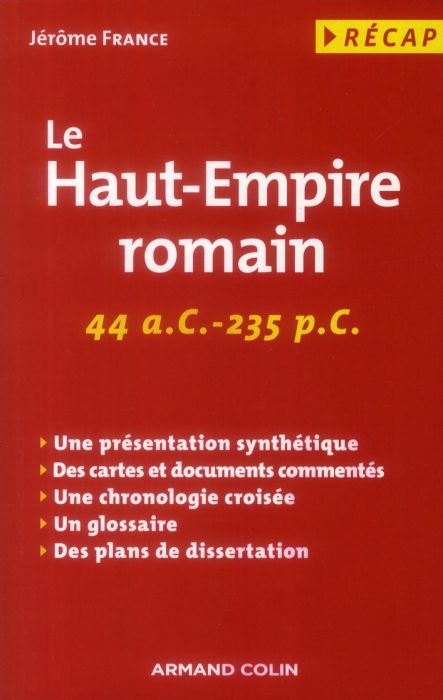 Emprunter Le haut-empire romain 44 a.C. 235 p.C. livre