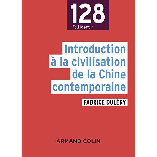 Emprunter Introduction à la civilisation de la Chine contemporaine livre
