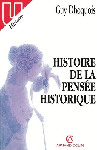 Emprunter Histoire de la pensée historique livre