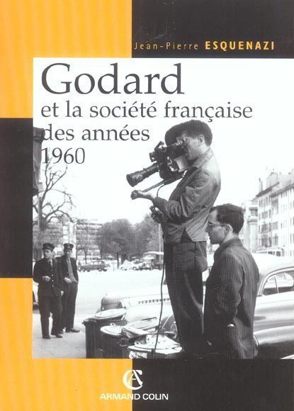 Emprunter Godard et la société française des années 1960 livre