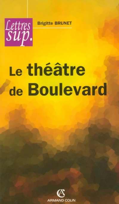 Emprunter Le théâtre de Boulevard livre