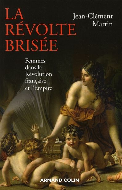 Emprunter La révolte brisée. Femmes dans la Révolution française et l'Empire livre