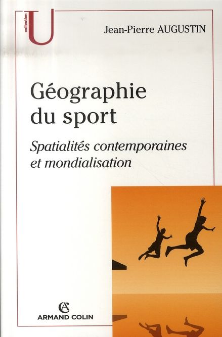 Emprunter Géographie du sport. Spatialités contemporaines et mondialisation livre