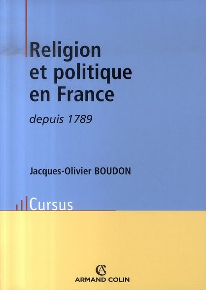 Emprunter Religion et politique en France depuis 1789 livre