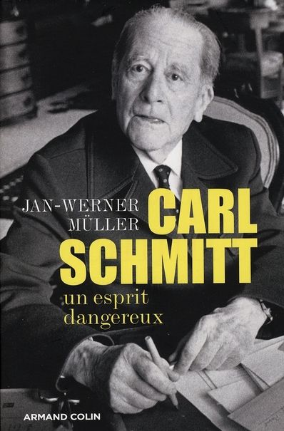 Emprunter Carl Schmitt. Un esprit dangereux livre