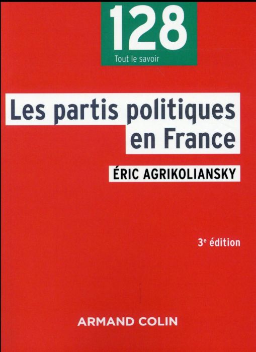 Emprunter Les partis politiques en France. 3e édition livre