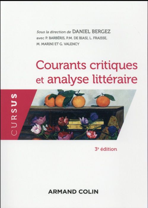 Emprunter Courants critiques et analyse littéraire. 3e édition revue et augmentée livre