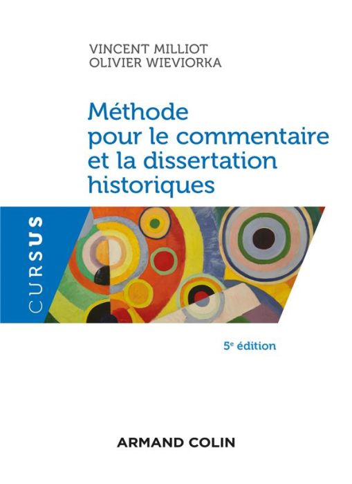 Emprunter Méthode pour le commentaire et la dissertation historiques. 5e édition revue et augmentée livre