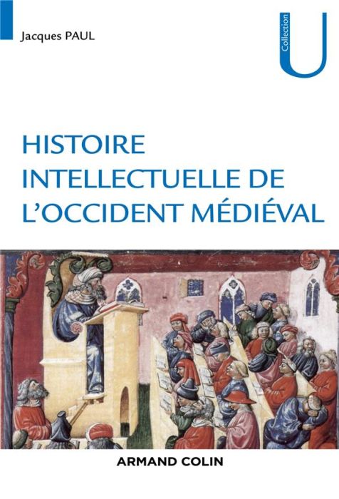 Emprunter Histoire intellectuelle de l'Occident médiéval livre