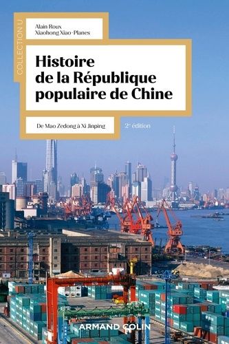 Emprunter Histoire de la République Populaire de Chine. De Mao Zedong à Xi Jinping, 2e édition livre