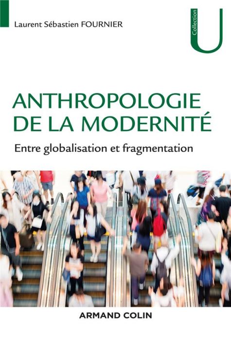Emprunter Etudes N° 4279, février 2021 : Anthropologie de la modernité. Entre globalisation et fragmentation livre