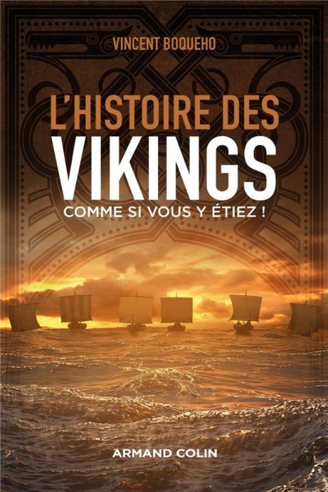 Emprunter L'histoire des Vikings comme si vous y étiez ! livre