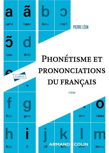 Emprunter Phonétisme et prononciations du français - 6e édition livre