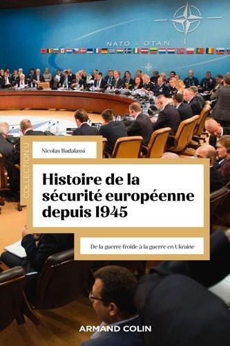 Emprunter Histoire de la sécurité européenne depuis 1945. De la guerre froide à la guerre en Ukraine livre