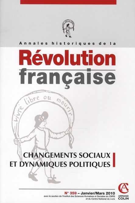 Emprunter Annales historiques de la Révolution française N° 359, Janvier-Mars 2010 : Changements sociaux et dy livre