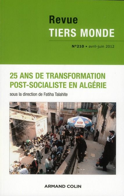Emprunter Revue Tiers Monde/2102/25 ans de transformation post-socialiste en Algérie livre